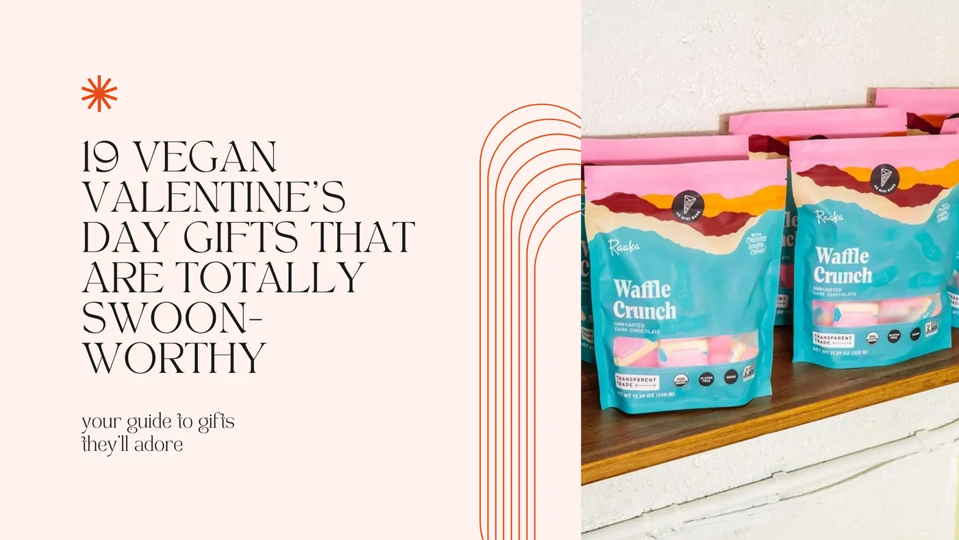 Plant Based Tone wellness resource visual for 19 Vegan Valentine’s Day Gifts That Are Totally Swoon-Worthy