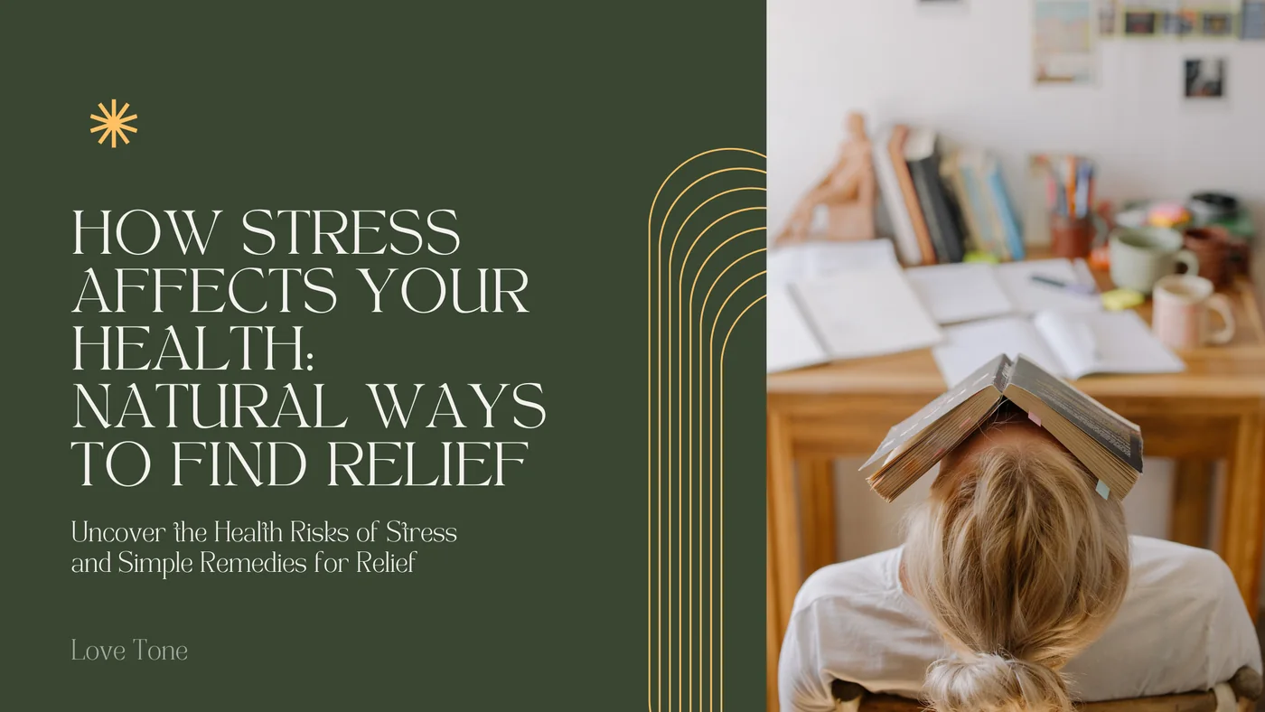 Plant Based Tone wellness resource visual for How Stress Affects Your Health: Natural Ways to Find Relief