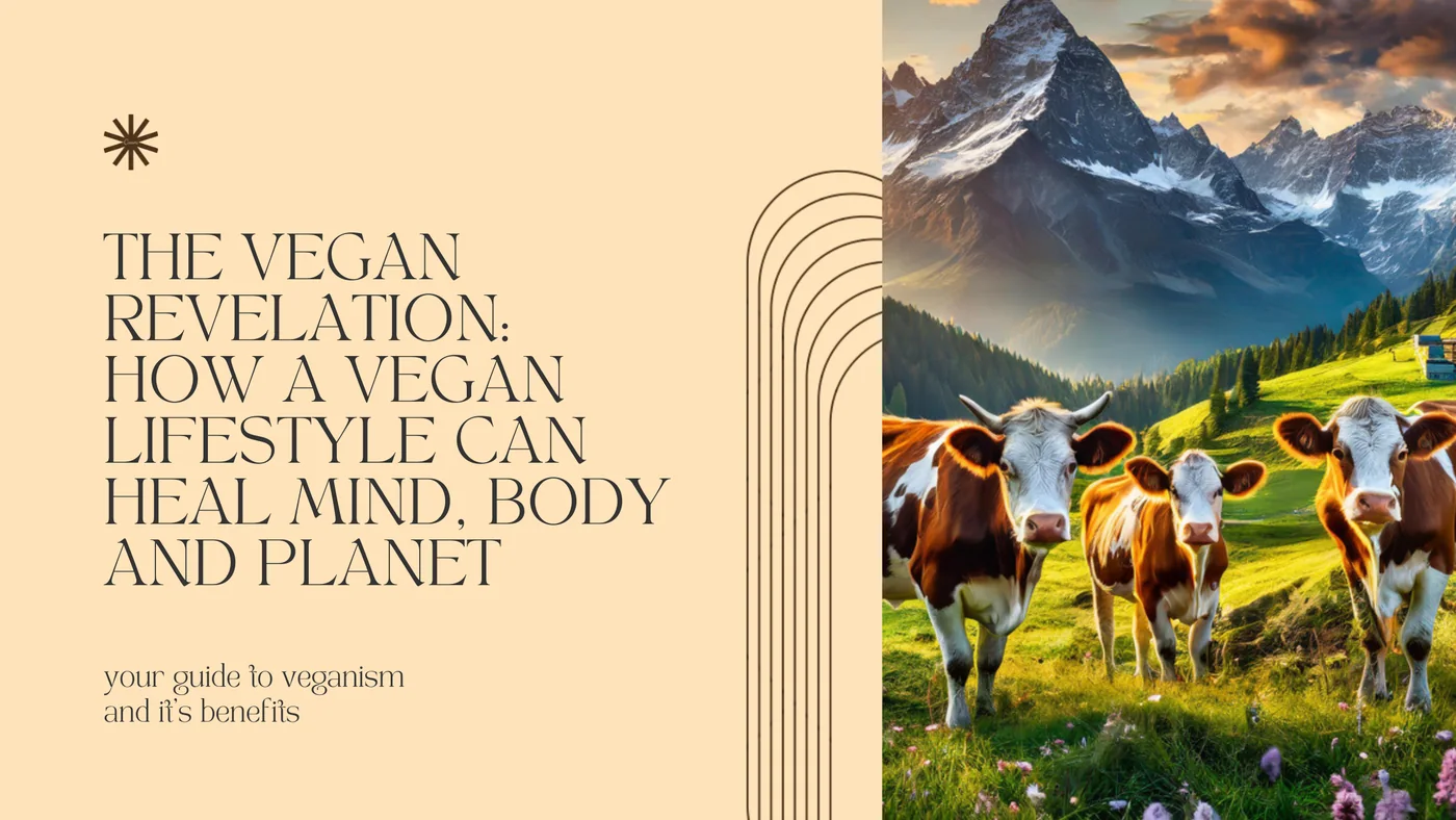 Plant Based Tone wellness resource visual for The Vegan Revelation: How a Vegan Lifestyle Can Heal Mind, Body and Planet