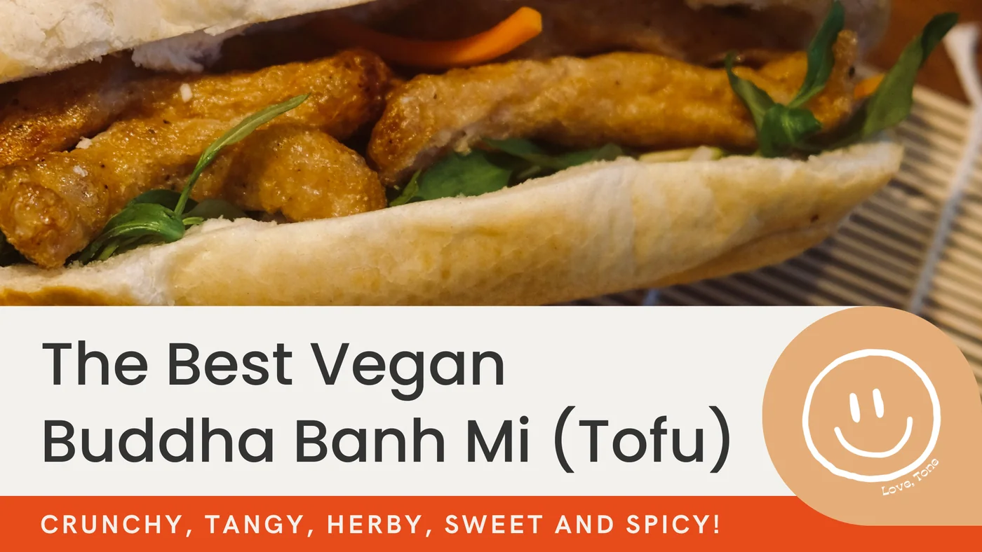 Plant Based Tone recipe visual for The Best Vegan Buddha Banh Mi Sandwich (Vegan Tofu Banh Mi)