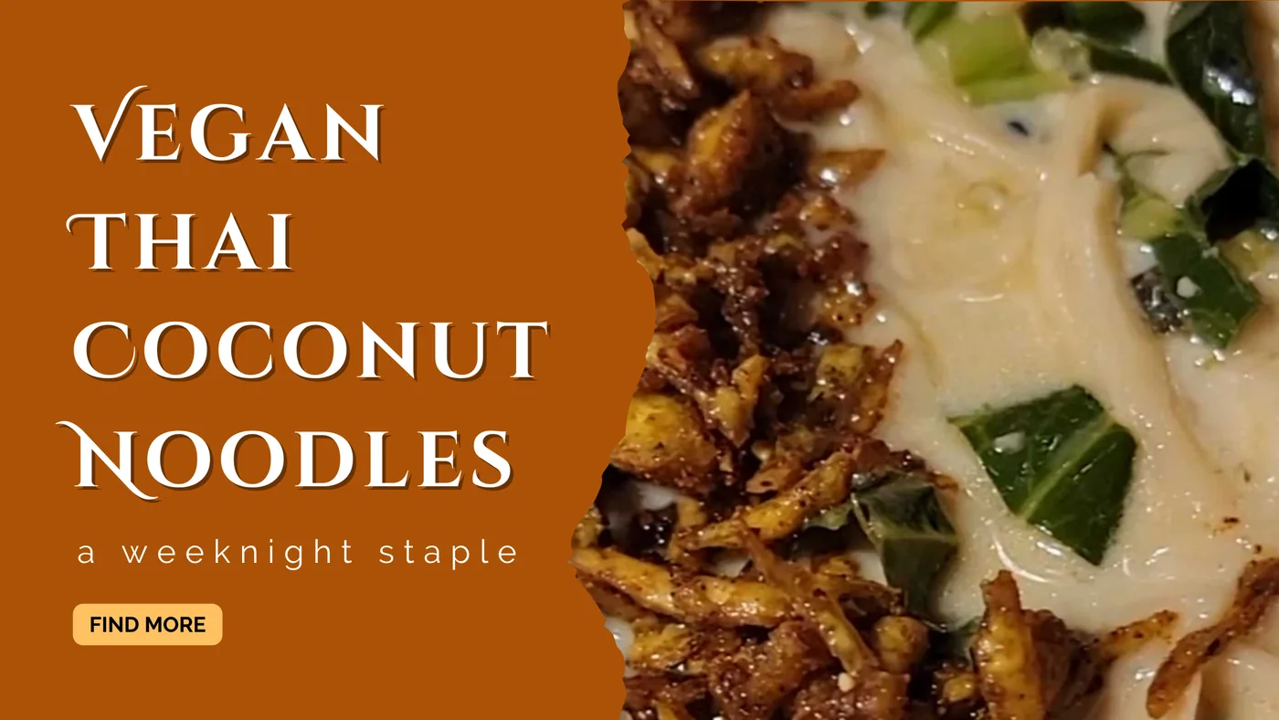Plant Based Tone recipe visual for Vegan Thai Coconut Noodle Soup